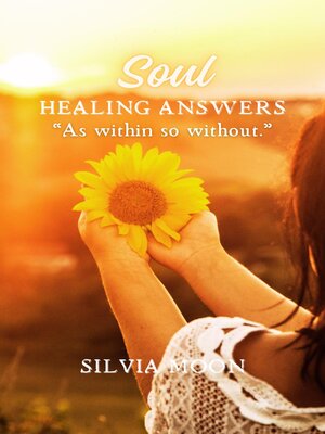cover image of Soul Healing Answers